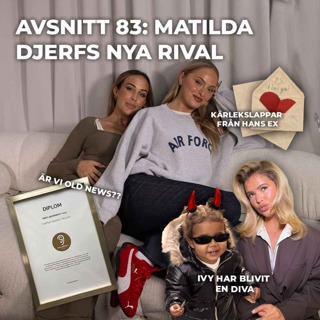 83. Matilda Djerfs nya rival