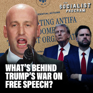 Why Trump Wants to Cancel Free Speech: All His Policies Are Widely Hated