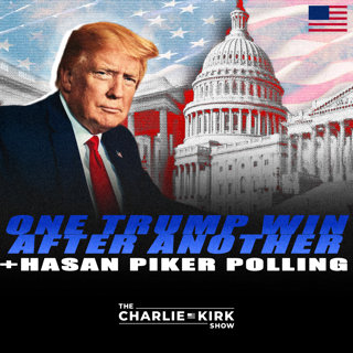 One Trump Win After Another + Hasan Piker Polling