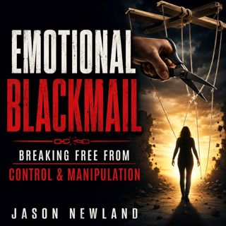 (Overnight | Music) Emotional Blackmail | Breaking Free From Control & Manipulation