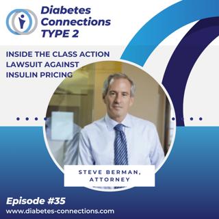 Inside the class-action lawsuit against insulin pricing, with Attorney Steve Berman
