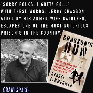 524 // The Prison Break of Leroy Chasson w/ Daniel Zimmerman