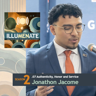 Episode 2.08: Authenticity, Honor, and Service with Jonathon Jacome