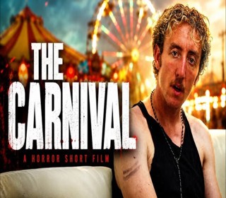 (VIDEO) ENTERTAINING SHORT FILMS: THE CARNIVAL (HORROR)