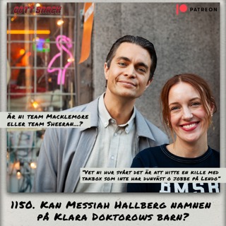 1150. DEL 2: Kan Messiah Hallberg namnen på Klara Doktorows barn?