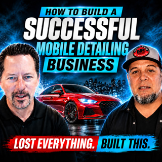 How to Build a Successful Mobile Detailing Business
