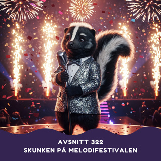 Skunken på Melodifestivalen
