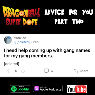 The Advice Episode Part 2