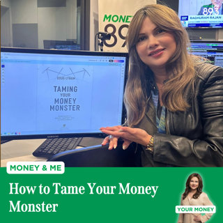 Money and Me: How to Tame Your Money Monster