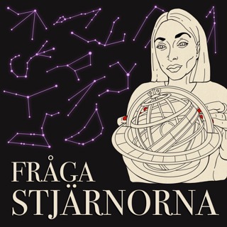 NY PODD *FRÅGA STJÄRNORNA*