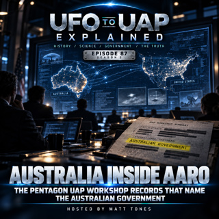 Australia Inside AARO - The Pentagon UAP Workshop Records that Name the Australian Government