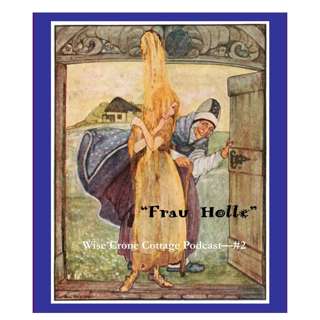 Episode 2 - Frau Holle