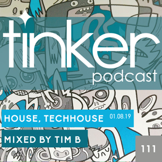 TP 111 - House and Tech House - Tim B