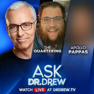 The Quartering: Conservative Influencers Receive More Death Threats In Wake Of Charlie Kirk Assassination + Apollo Pappas on Tina Peters Dominion Case – Ask Dr. Drew – Ep 547