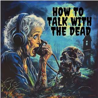 The DSR Guide: How to Talk with the Dead (scrying and John Dee)
