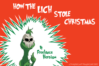 How the Lich stole Christmas - Ep 4 FINALE