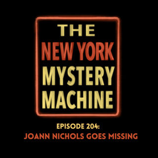 Episode 204: "JoAnn Nichols Goes Missing"