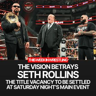 The Betrayal of Seth Rollins and his title vacancy. CM Punk vs Jey at SNME