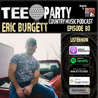 Episode 80 - Eric Burgett