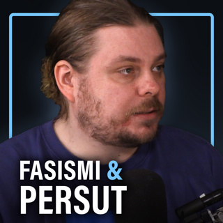 Persut, fasismi, islam, ilmasto ja naisviha (Iikka Kivi) | Puheenaihe 600