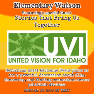 Elementary Watson - United Visions Idaho with stories that bring us together