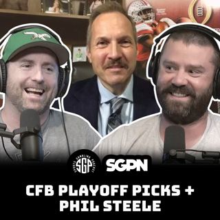 College Football Playoff Picks + Phil Steele (Ep. 2356)