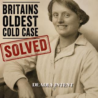 The Louisa Dunne Case - Britain's Oldest Cold Case Solved
