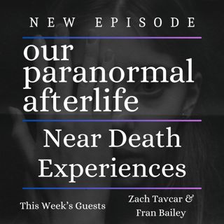 Near Death Experiences