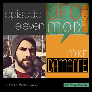 Mike Damante: Punk Rock and UFOs