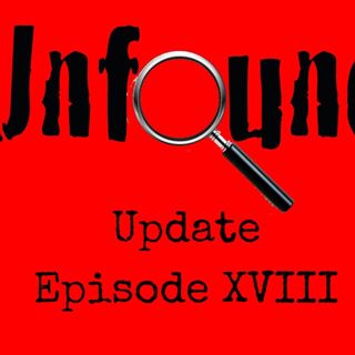Episode 446: Unfound Update Episode #18