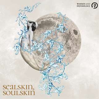 9. Sealskin, Soulskin: A Story on Women’s Soul Cycle and The Marriage with The Ego.
