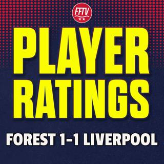 Brilliant Performance! Nottingham Forest 1 - 1 Liverpool | Match Reaction & Player Ratings
