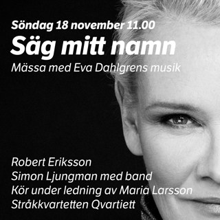 Gudstjänst 18 november 2018 – Säg mitt namn
