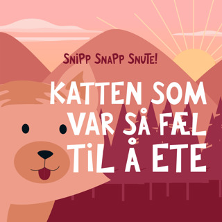 Katten som var så fæl til å ete