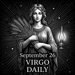 Saturday, September 26, 2026 Virgo Horoscope Today