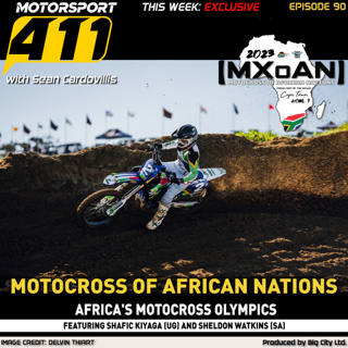 #EP90 MXOAN 2023 - Africa's Motorcoss Olympics