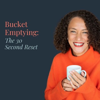 Bucket Emptying: 30 Second Reset
