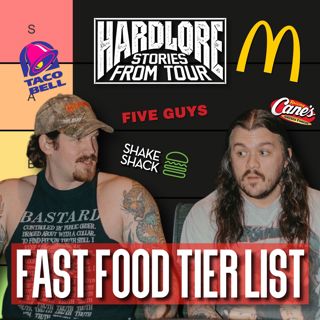 The HardLore Fast Food Tier List