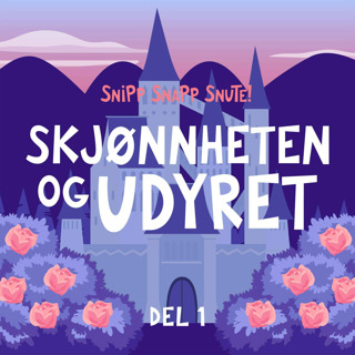 Skjønnheten og Udyret - Del 1