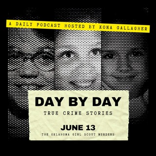 June 13 - The Oklahoma Girl Scout Murders