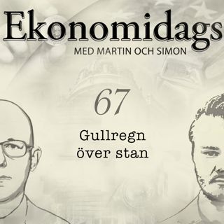 67. Gullregn över stan