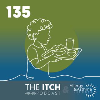 #135 - Food Allergies in School: A School Nurse’s Perspective