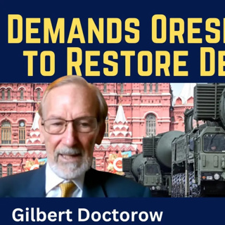 Gilbert Doctorow: Growing Demands for Oreshnik Strike to Restore Deterrence