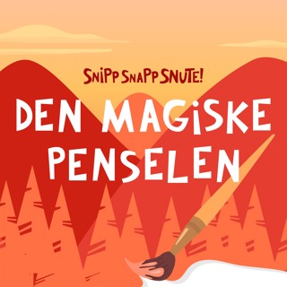 SNUTEKLASSIKER: Den Magiske Penselen