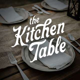 The Kitchen Table - Episode 3