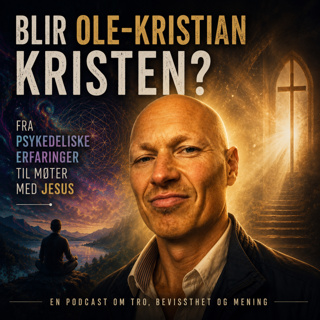 rss-blir-ole-kristian-kristen-fra-psykedeliske-erfaringer-til-moter-med-jesus