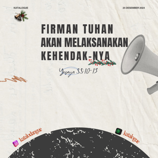 Firman Tuhan Akan Melaksanakan Kehendak-Nya