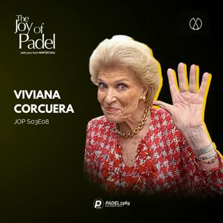 Racquets, Walls, and Passion: Viviana Corcuera Reveals the Origins of Padel (JOPS03E08)
