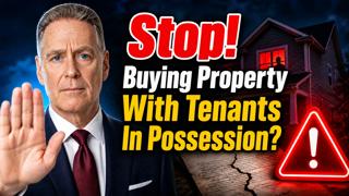 Avoiding Pitfalls When Purchasing Tenant Occupied Property