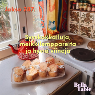 287. Syyskokkailuja, meikkilemppareita ja hyviä viinejä 